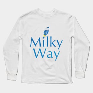 Milky Way Rocket Long Sleeve T-Shirt